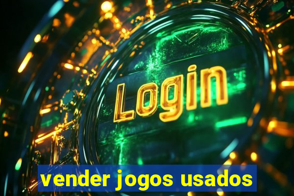 vender jogos usados